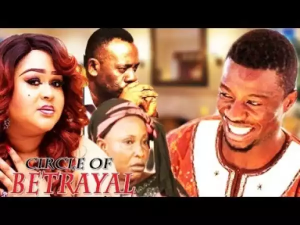 Video: CIRCLE OF LOVE AND BETRAYAL | Latest Ghanaian Twi Movie 2017